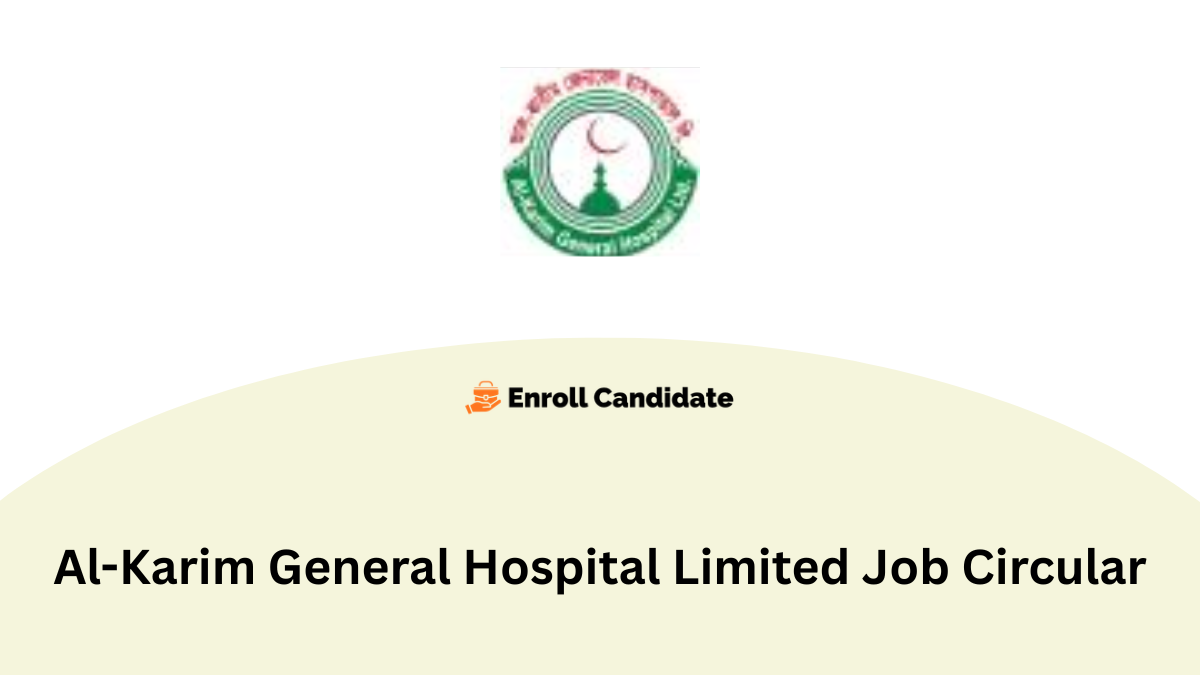 al karim general hospital limited job circular