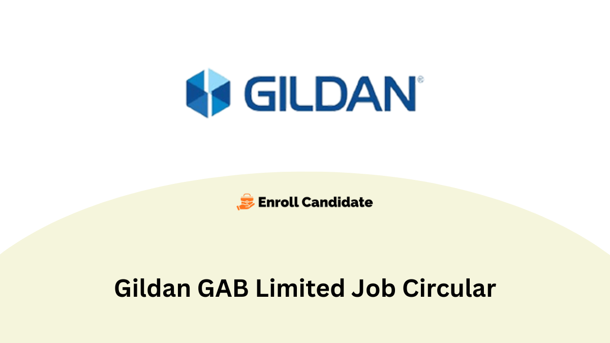 gildan gab limited job circular