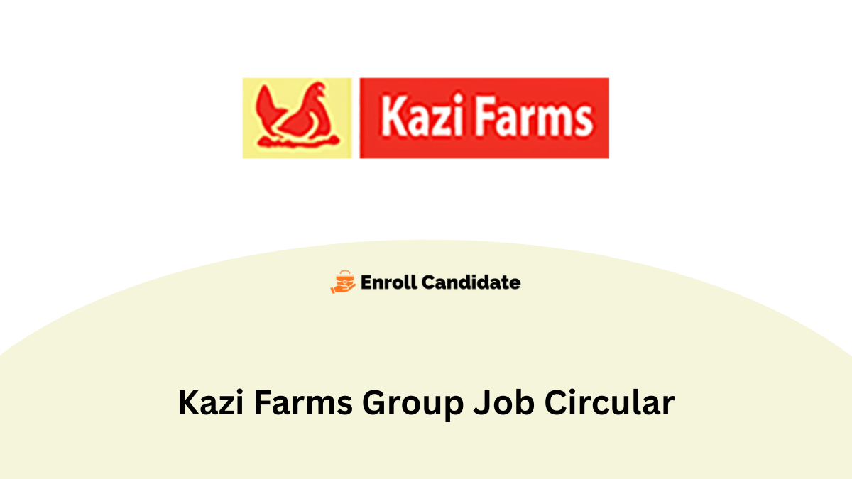 kazi farms group job circular