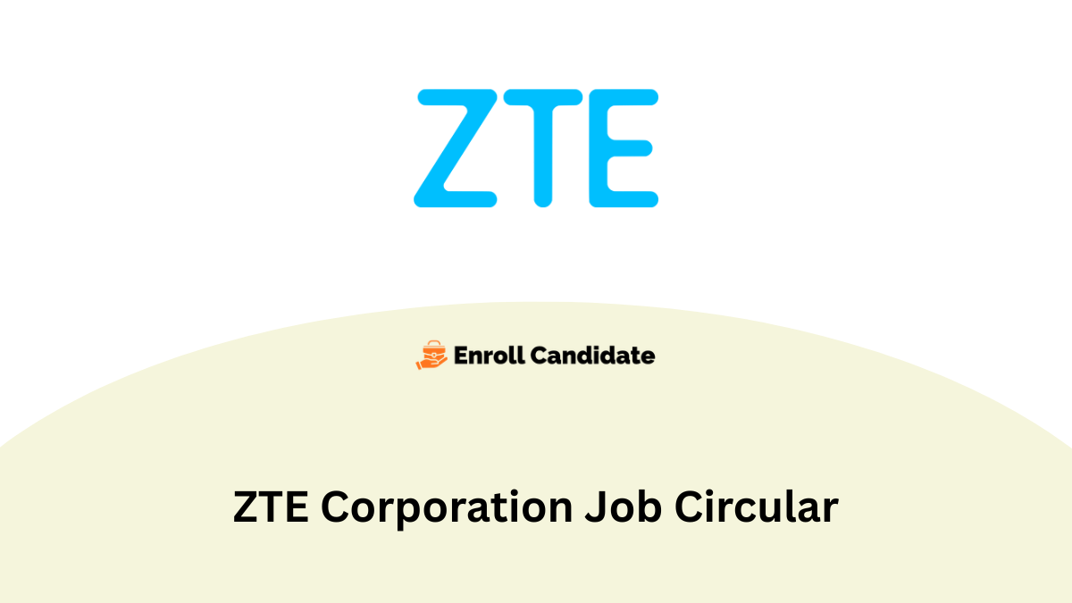zte corporation job circular